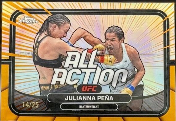 Julianna Peña 2026 Topps Chrome UFC All-Action #AA-10 Orange Refractor