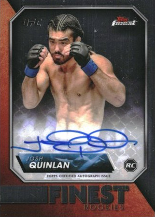 Josh Quinlan 2024 Topps Finest UFC Rookie Finest Autographs #RFA-JQ Black Refractor