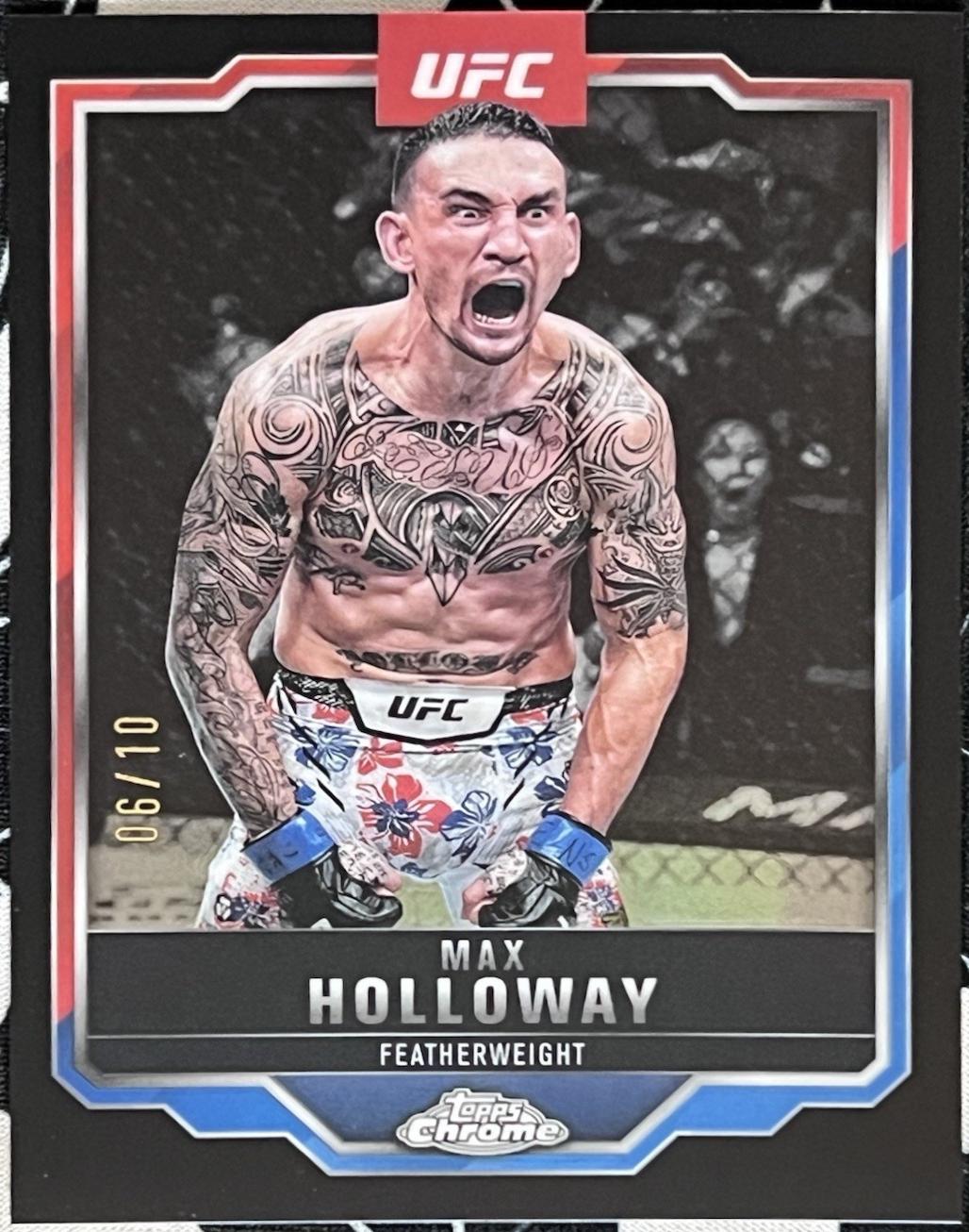Max Holloway 2025 Topps Chrome UFC Base #100 Black Refractor
