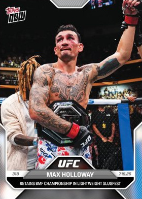 Max Holloway Topps Now UFC Base #24 Foilfractor
