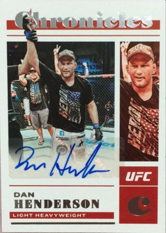 Dan Henderson 2023 Panini Chronicles UFC Chronicles Signatures #40 Platinum