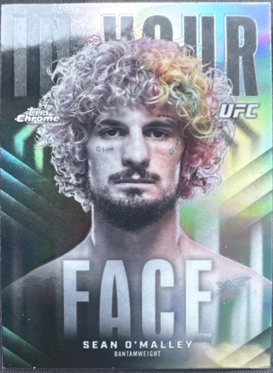 Sean O'Malley 2026 Topps Chrome UFC In Your Face #IYF-6 Refractor