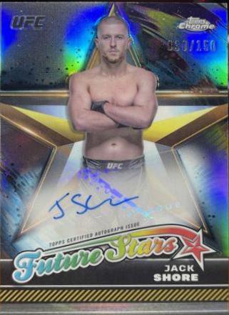 Jack Shore 2024 Topps Chrome UFC Future Stars Autographs #FSA-JSH Refractor
