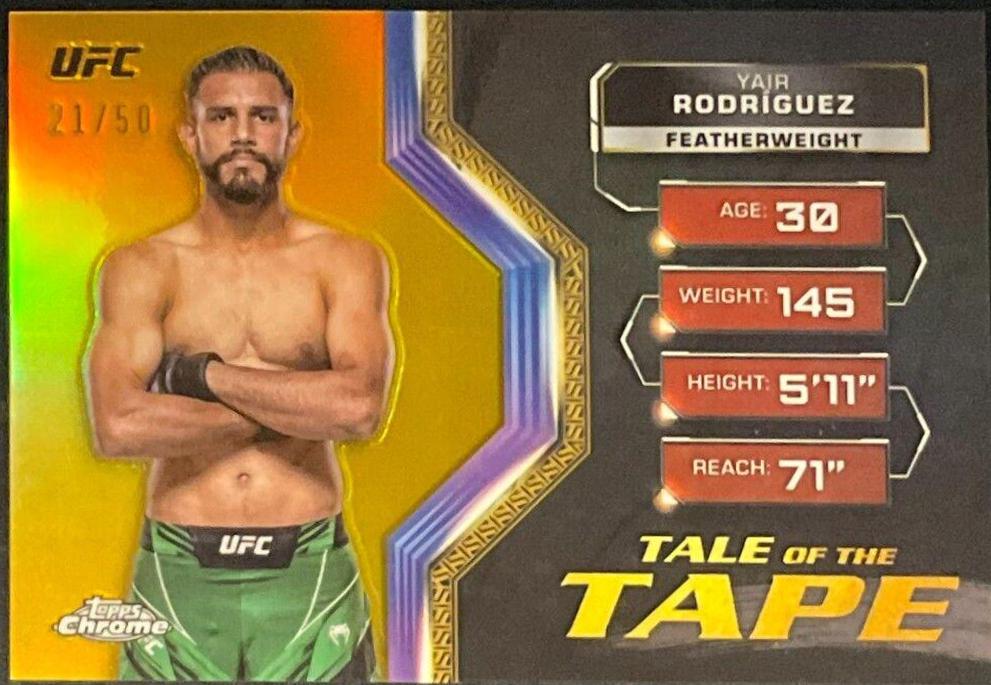 Yair Rodríguez 2024 Topps Chrome UFC Tale of the Tape #TFT-9 Gold Refractor