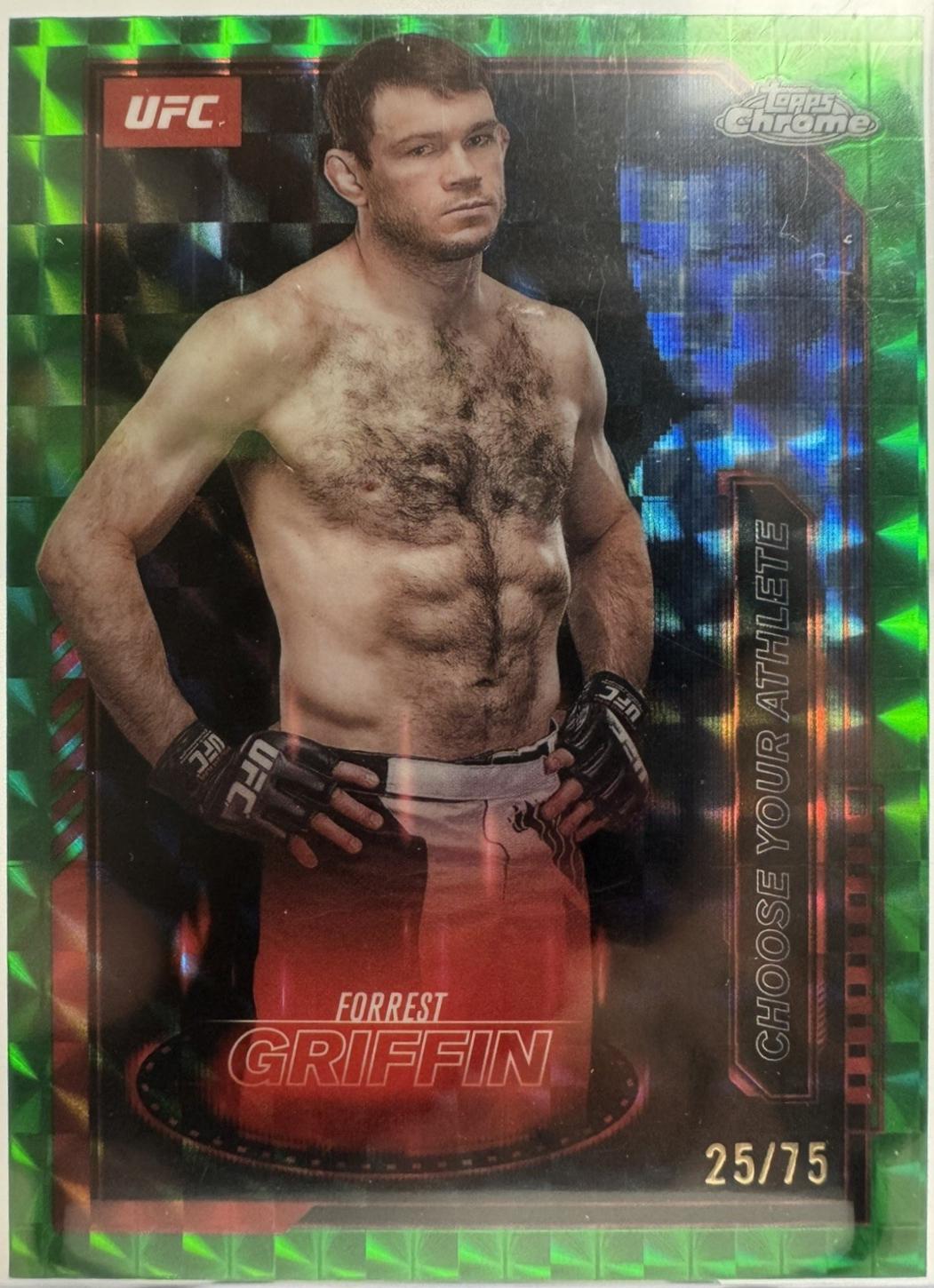 Forrest Griffin 2025 Topps Chrome UFC Mission Control #MCL-12 Geometric Green Refractor