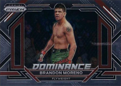 Brandon Moreno 2023 Panini Prizm UFC Dominance #10 Black