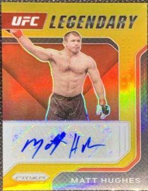 Matt Hughes 2022 Panini Prizm UFC Legendary Signatures #8 Gold