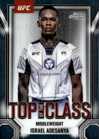 Israel Adesanya 2025 Topps Chrome UFC Top of the Class #TTC-11 Refractor