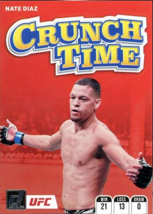Nate Diaz 2022 Panini Donruss UFC Crunch Time #20 Press Proof Black
