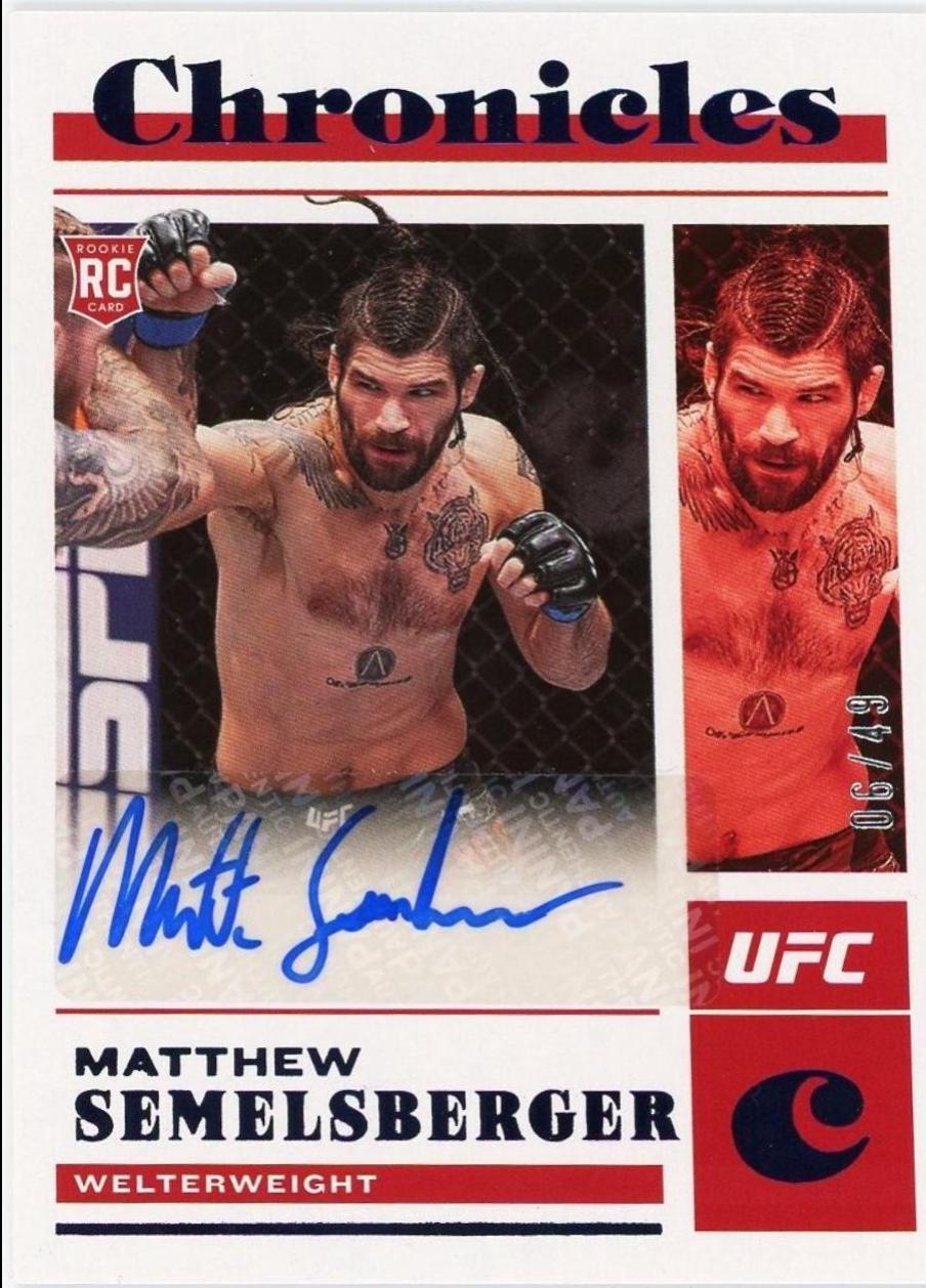 Matthew Semelsberger 2023 Panini Chronicles UFC Chronicles Signatures #19 Blue