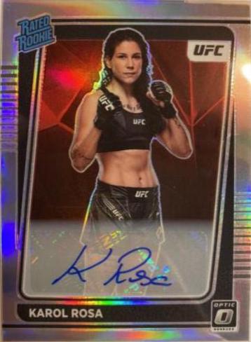 Karol Rosa 2022 Panini Donruss Optic UFC Base Rated Rookies Signatures #102 Holo