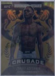 Israel Adesanya 2021 Panini Chronicles UFC Base Crusade #240 Gold