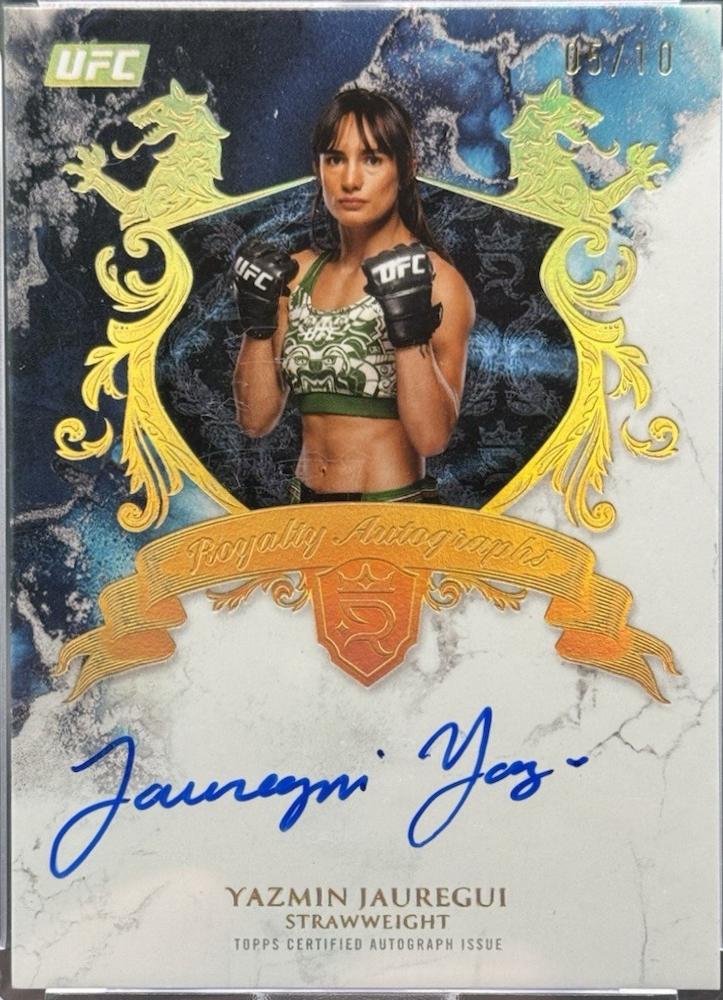 Yazmin Jauregui 2025 Topps Royalty UFC Royalty Autographs #RY-YJ Platinum