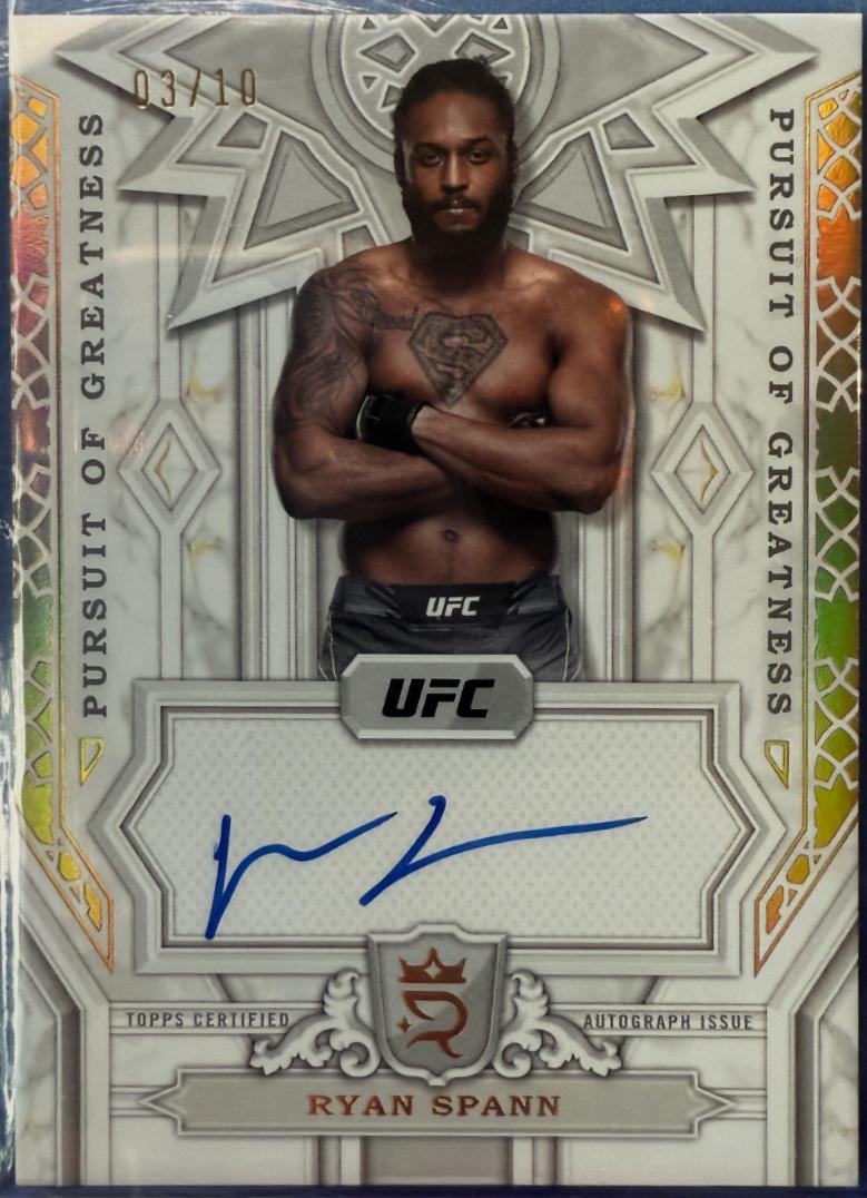 Ryan Spann 2024 Topps Royalty UFC Pursuit of Greatness Autographs #PGS-RSN Gold