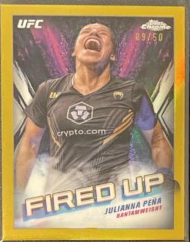 Julianna Peña 2024 Topps Chrome UFC Fired Up #FDP-1 Gold Refractor