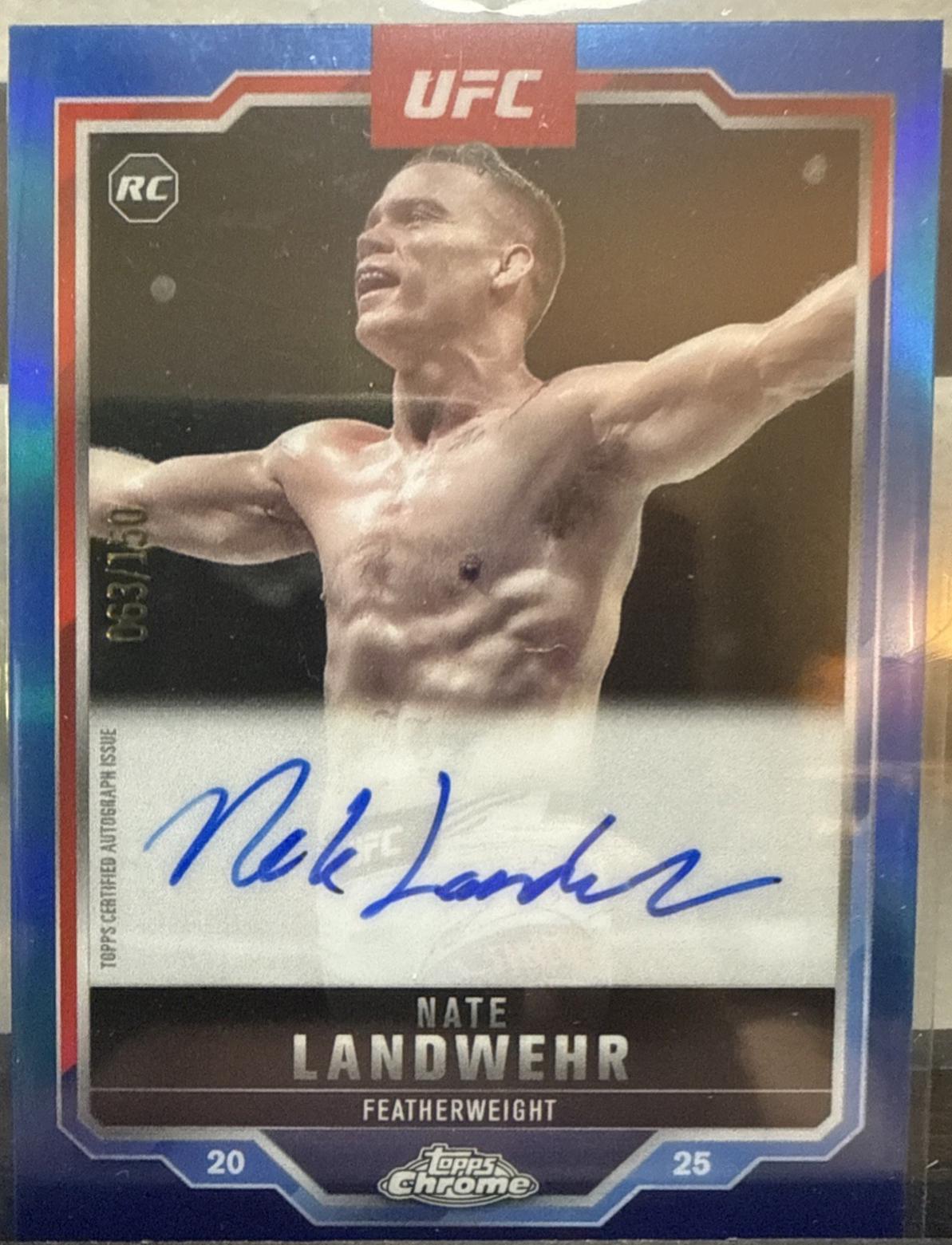 Nate Landwehr 2025 Topps Chrome UFC Chrome Rookie Autographs #CRA-NL Blue Refractor