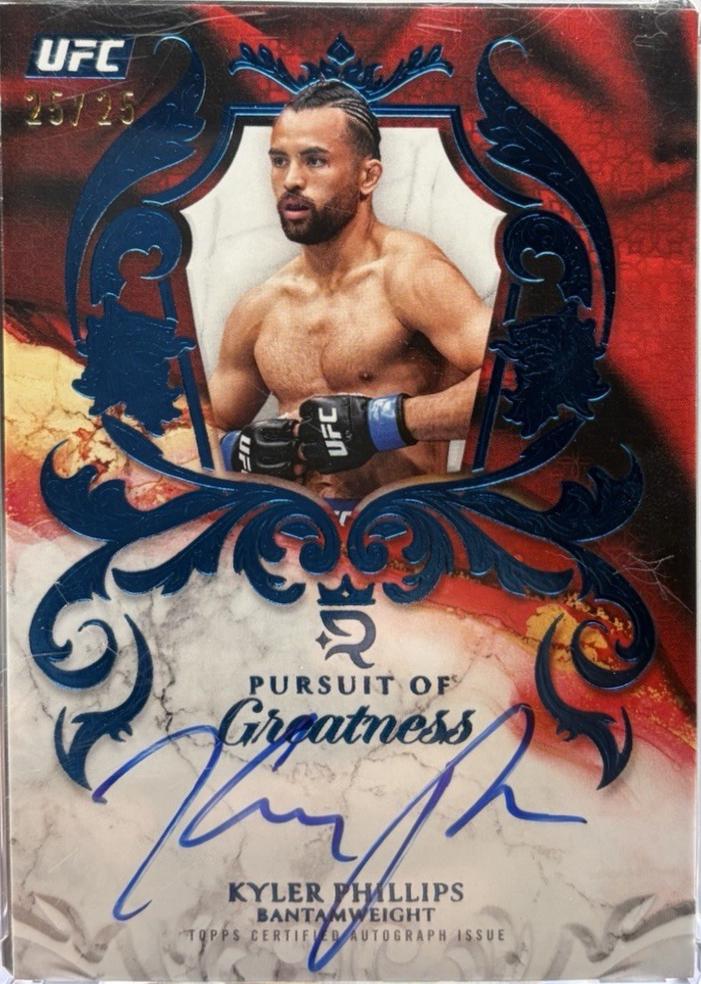 Kyler Phillips 2025 Topps Royalty UFC Pursuit of Greatness Signatures #POG-KP Blue