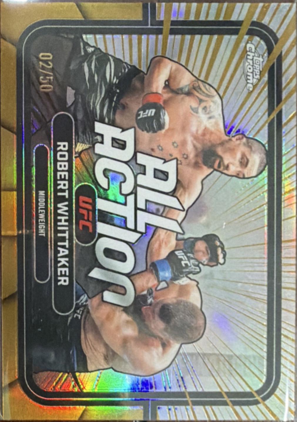 Robert Whittaker 2026 Topps Chrome UFC All-Action #AA-4 Gold Refractor