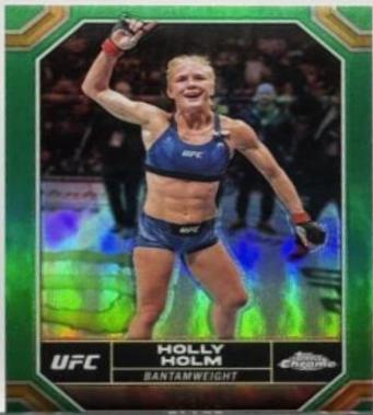 Holly Holm 2024 Topps Chrome UFC Base #74 Green Refractor