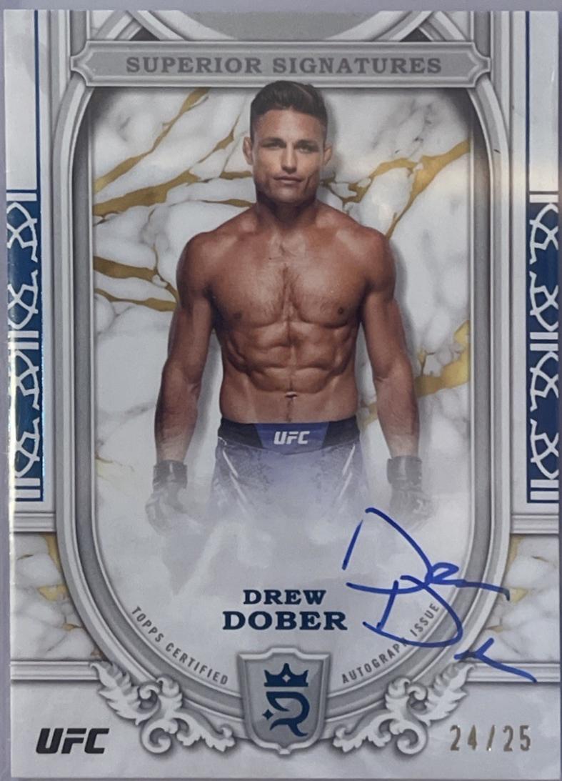 Drew Dober 2024 Topps Royalty UFC Superior Signatures #SS-DDR Gold