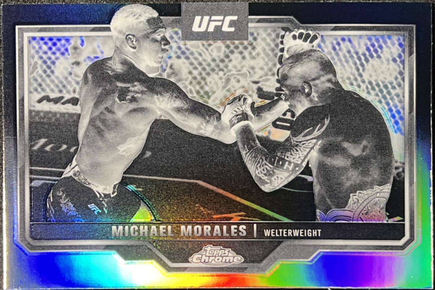 Michael Morales 2025 Topps Chrome UFC Base #127 Negative Refractor