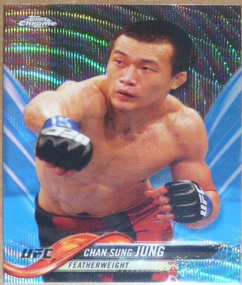 Chan Sung Jung 2018 Topps Chrome UFC Base #94 Blue Wave