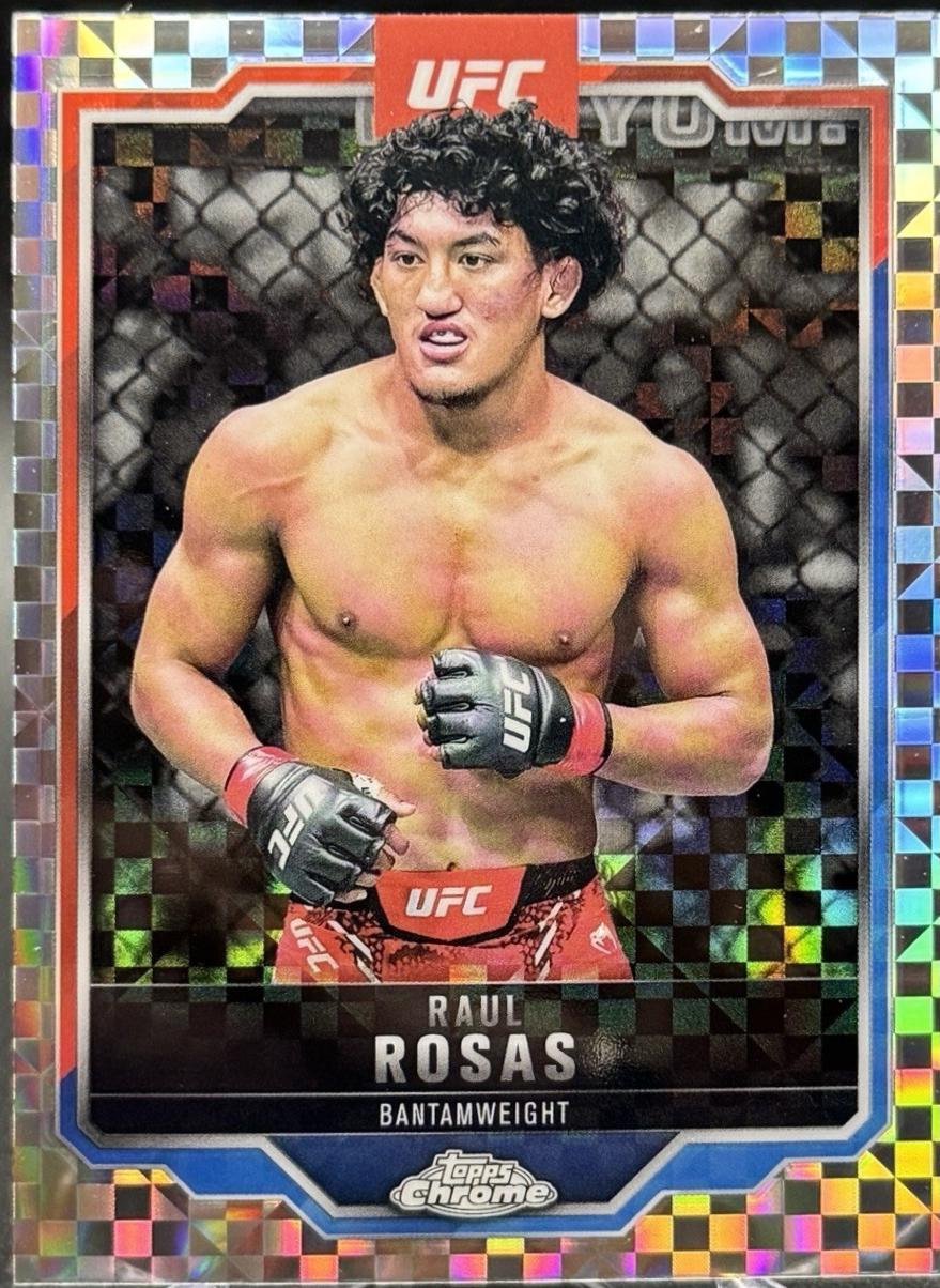 Raul Rosas 2025 Topps Chrome UFC Base #120 X-Fractor