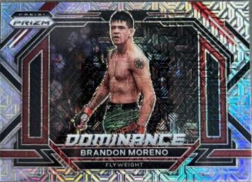 Brandon Moreno 2023 Panini Prizm UFC Dominance #10 Mojo