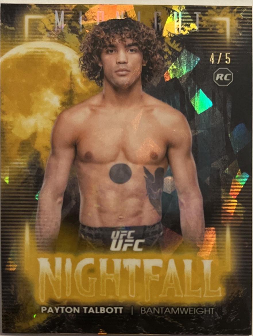 Payton Talbott 2025 Topps Midnight UFC Nightfall #NF-21 Daybreak