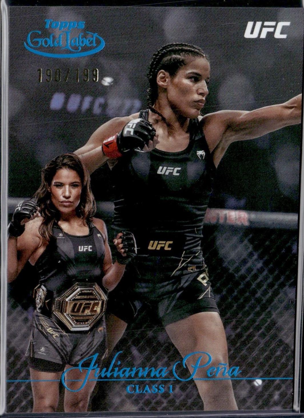 Julianna Peña 2024 Topps Gold Label UFC Base Class I #21 Blue