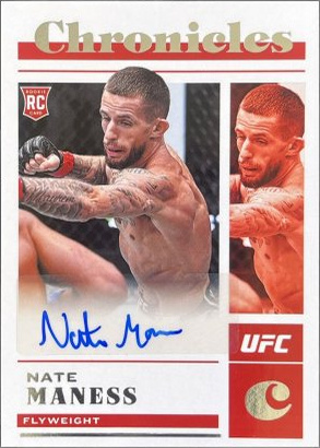 Nate Maness 2023 Panini Chronicles UFC Chronicles Signatures #CS-NMS Platinum