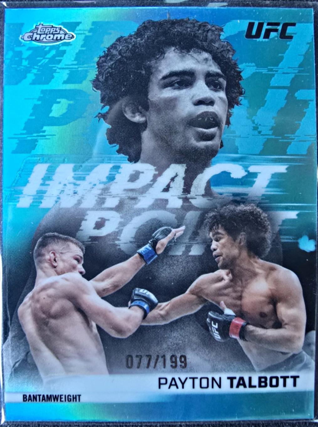 Payton Talbott 2026 Topps Chrome UFC Impact Point #IP-11 Superfractor