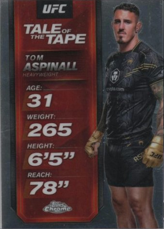 Tom Aspinall 2025 Topps Chrome UFC Tale of the Tape #TTT-30 Geometric Black Refractor