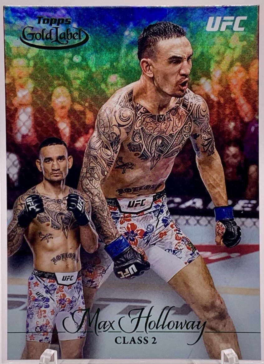 Max Holloway 2024 Topps Gold Label UFC Base Class II #58 Green