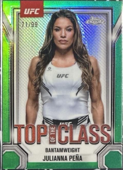 Julianna Peña 2025 Topps Chrome UFC Top of the Class #TTC-7 Green Refractor