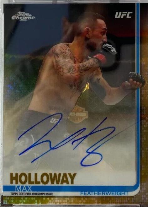 Max Holloway 2019 Topps Chrome UFC Base #26 Gold