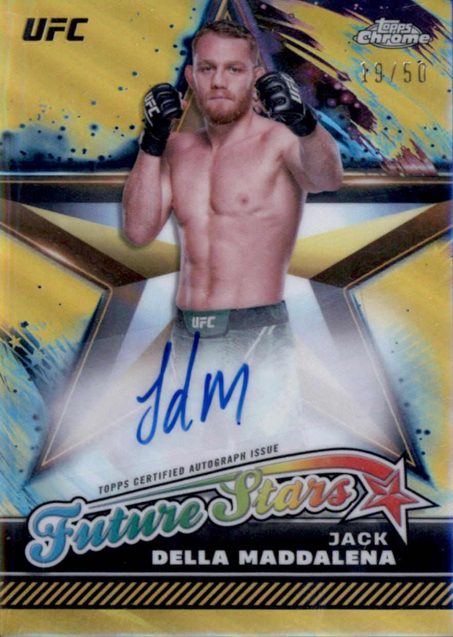 Jack Della Maddalena 2024 Topps Chrome UFC Future Stars Autographs #FSA-JDM Gold Refractor
