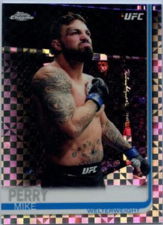 Mike Perry 2019 Topps Chrome UFC Base #85 Xfractor