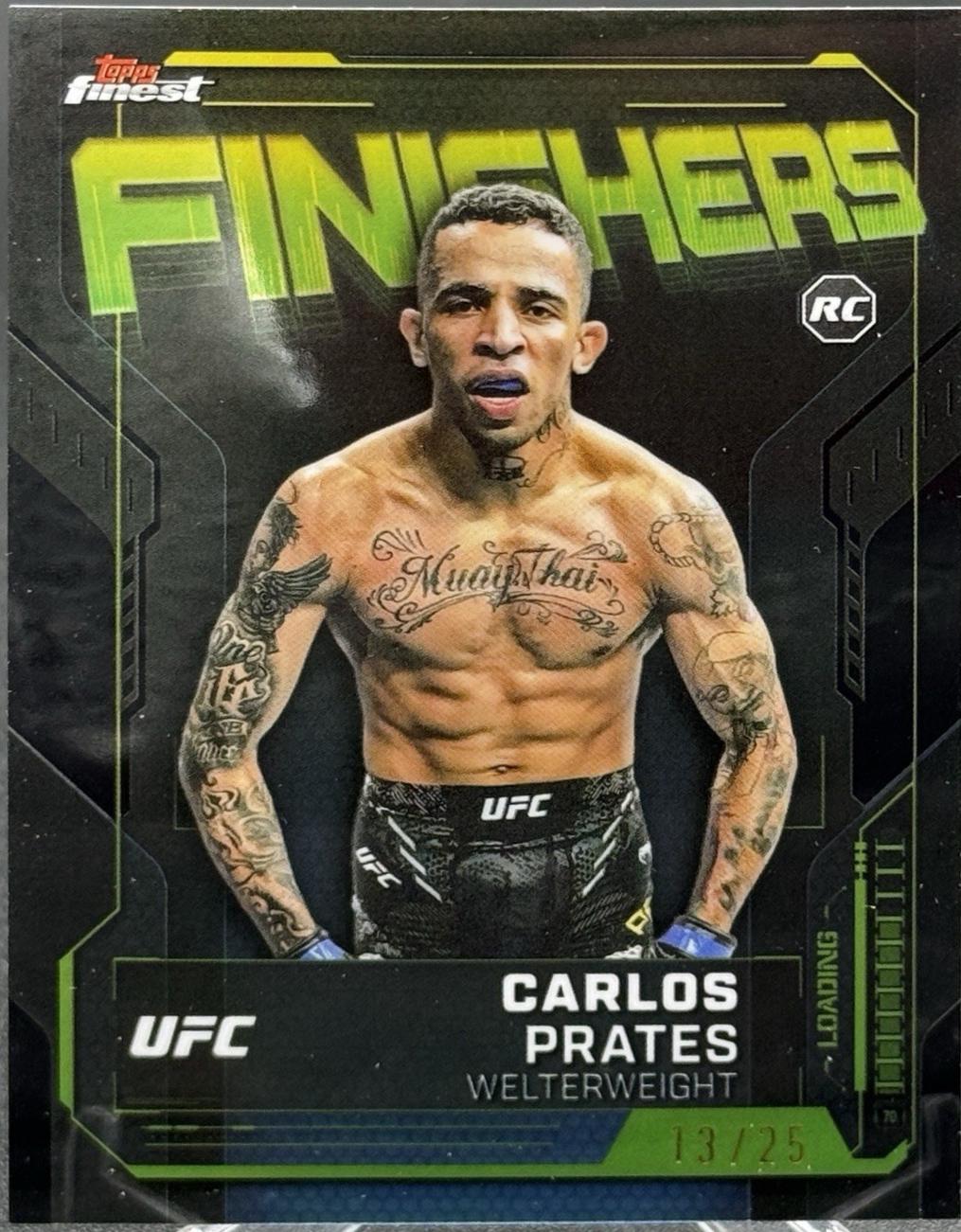 Carlos Prates 2025 Topps Finest UFC Finishers #FN-3 Black Refractor