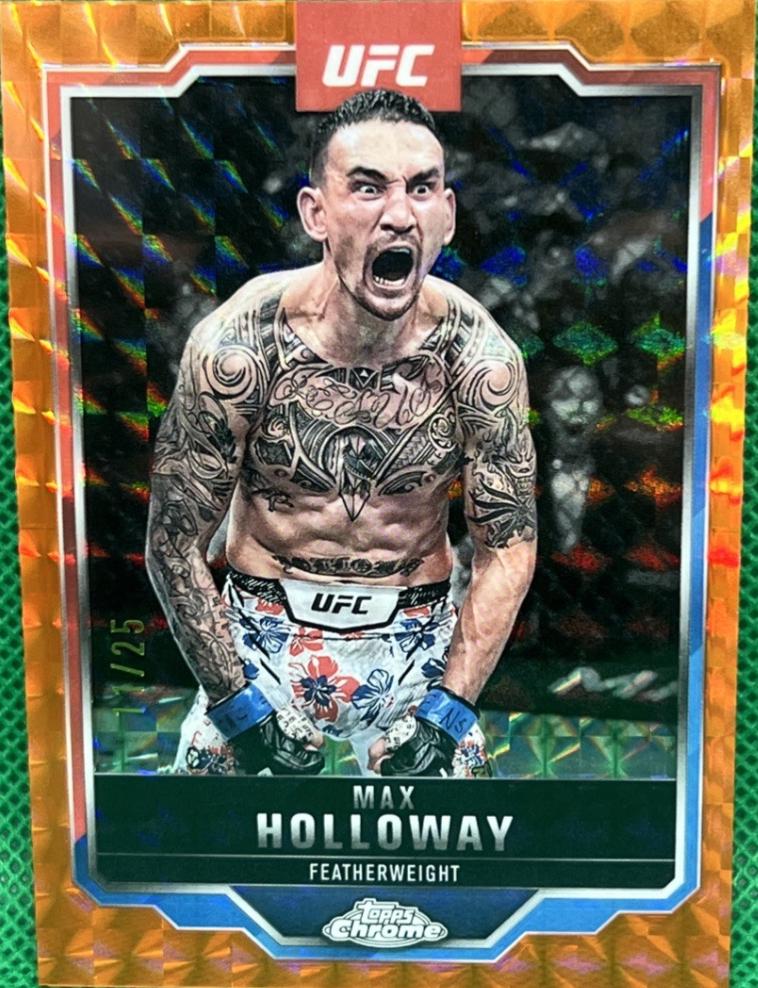 Max Holloway 2025 Topps Chrome UFC Base #100 Orange Refractor