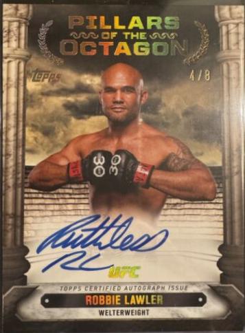 Robbie Lawler 2024 Topps Knockout UFC Pillars of the Octagon Autographs #PTG-RLR Gold