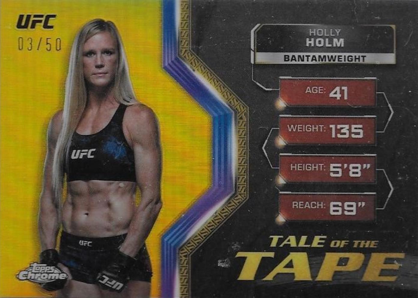Holly Holm 2024 Topps Chrome UFC Tale of the Tape #TFT-30 Gold Refractor