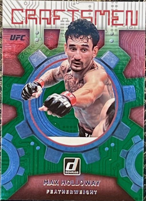 Max Holloway 2022 Panini Donruss UFC Craftsmen #4 Green