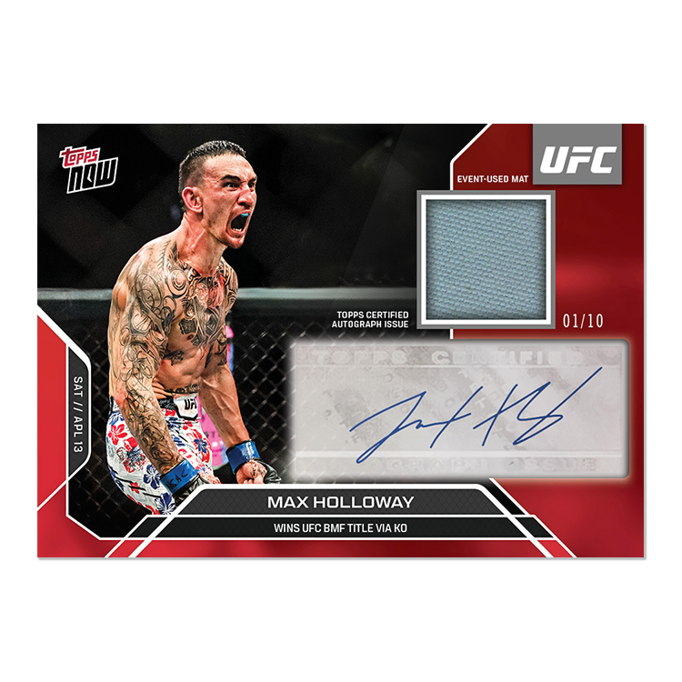 Max Holloway Topps Now UFC Sticker Autograph Relics #2 Red
