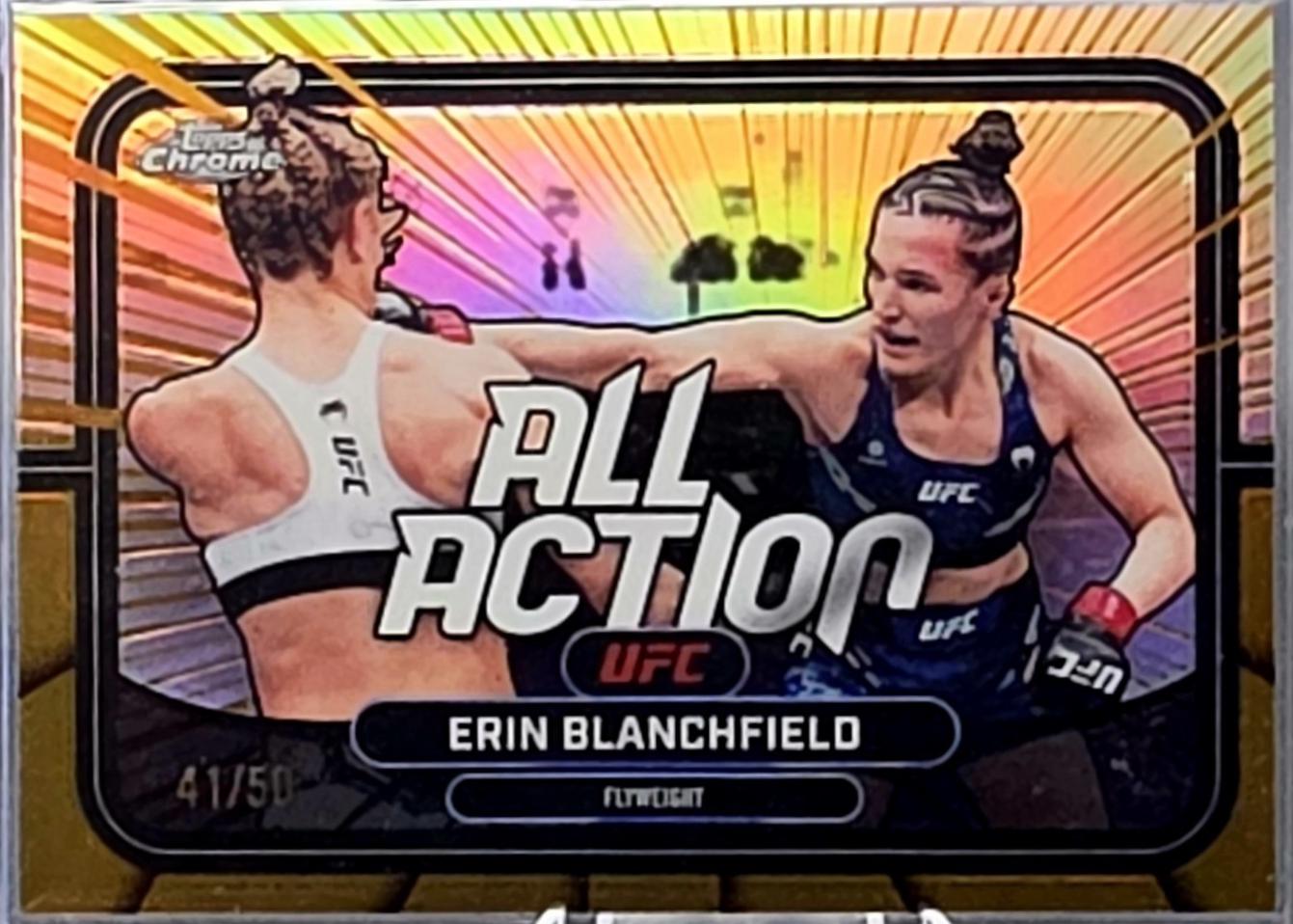 Erin Blanchfield 2026 Topps Chrome UFC All-Action #AA-25 Gold Refractor