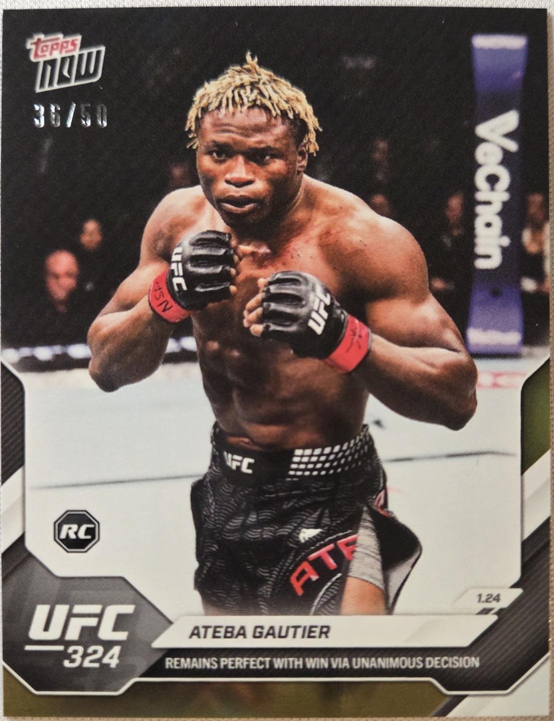 Ateba Gautier Topps Now UFC Base #3 Gold Foil