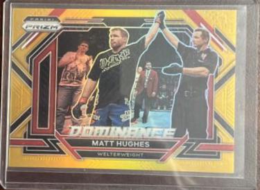 Matt Hughes 2023 Panini Prizm UFC Dominance #17 Gold