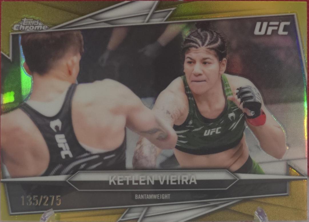Ketlen Vieira 2026 Topps Chrome UFC Base #198 Gold Refractor