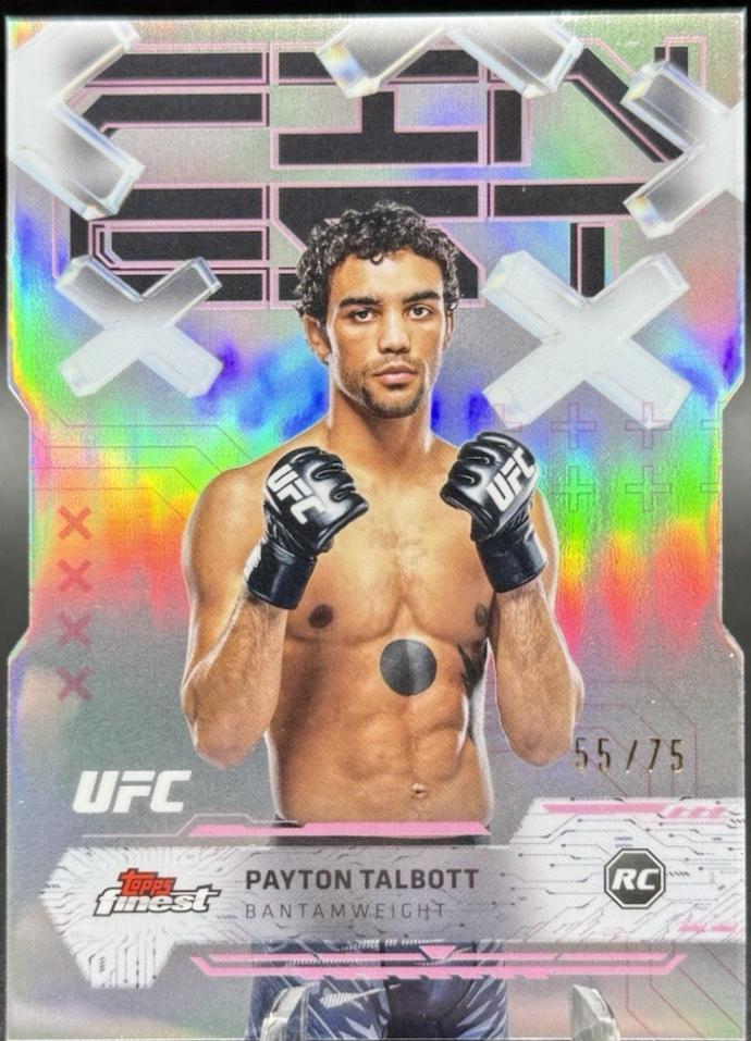 Payton Talbott 2025 Topps Finest UFC Base Common #74 Die-Cut Refractor
