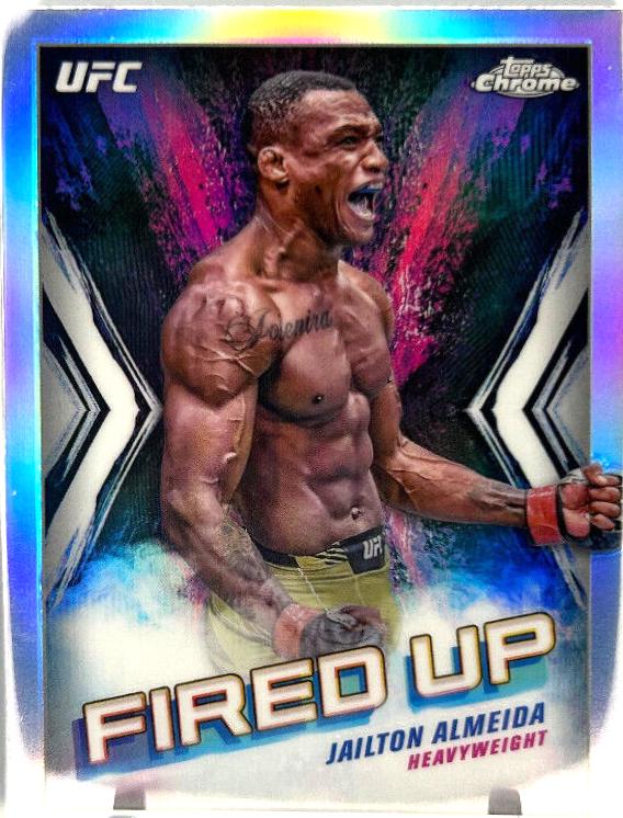 Jailton Almeida 2024 Topps Chrome UFC Fired Up #FDP-7 Refractor